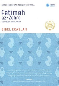 Image of Fatimah Az-Zahra : Kerinduan Dari Karbala