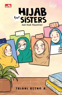 Image of LAIQA: Hijab for Sisters 4: Jadi Anak Pesantren