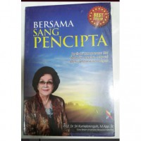 Image of Bersama Sang Pencipta :
Relasi entrepreneur 3M (Mandiri, Mantab, Mapan) Menuju Ketahanan Pangan