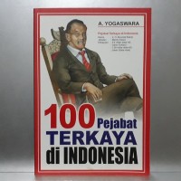 Image of 100 Pejabat Terkaya di Indonesia
