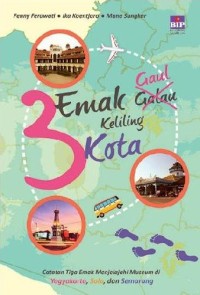Image of 3 Emak Gaul Keliling Dunia