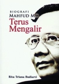 Image of Biografi Mahfud MD, Terus Mengalir