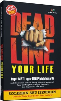Image of Deadline Your Life