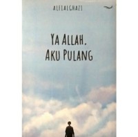 Image of Ya Allah, Aku Pulang